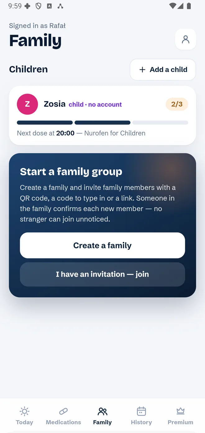 Family screen: a child profile with dose progress 2/3 and the “Start a family group” card with the “Create a family” and “I have an invitation — join” buttons